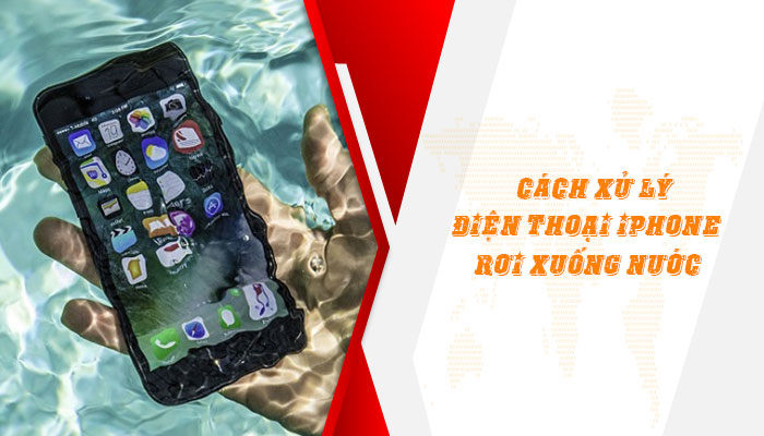 [ DÀNH CHO BẠN ] Cách xử lý điện thoại iPhone rơi xuống nước